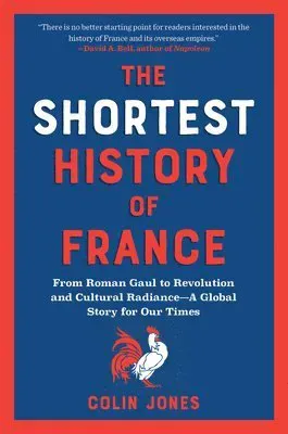 Shortest History of France