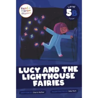Lucy and the Lighthouse Fairies