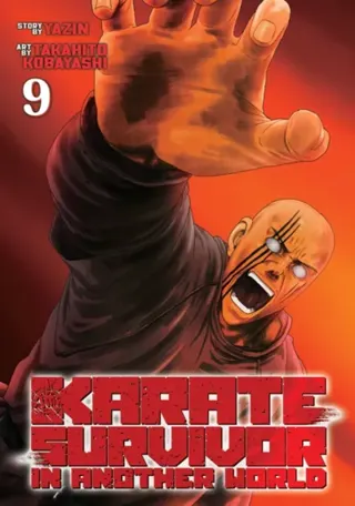 Karate Survivor in Another World (Manga) Vol. 9