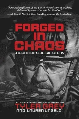Forged in Chaos