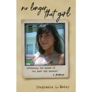 No Longer That Girl