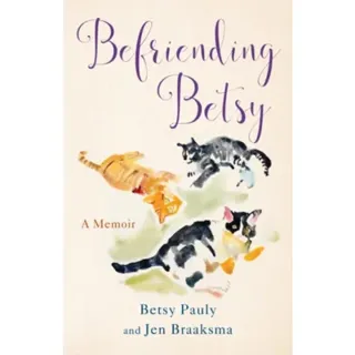 Befriending Betsy