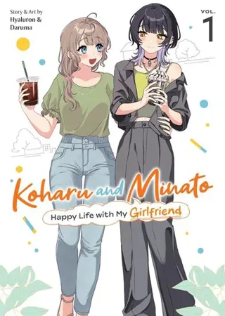 Koharu and Minato: Happy Life with My Girlfriend Vol. 1