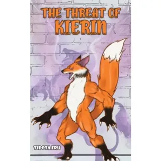 The Threat of Kierin