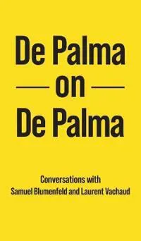 De Palma on De Palma