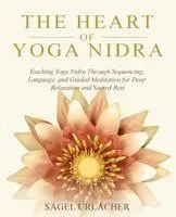 Heart of Yoga Nidra