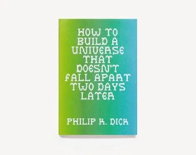 How to Build a Universe That Doesn't Fall Apart Two Days Later
