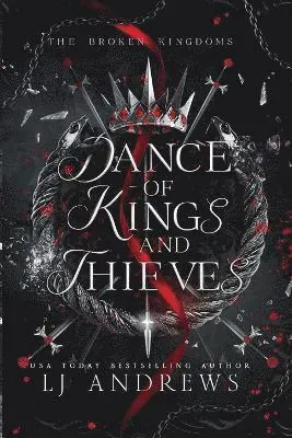 Dance of Kings and Thieves