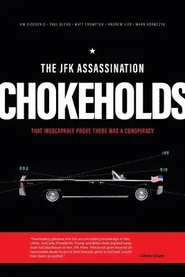 JFK Assassination Chokeholds