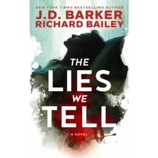 The Lies We Tell