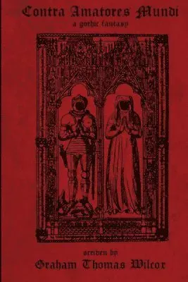 Contra Amatores Mundi