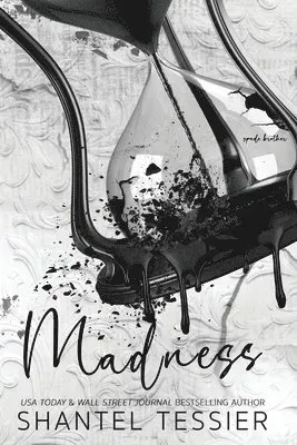 Madness