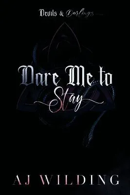 Dare Me to Stay - Snake Edition
