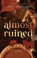 Almost Ruined: A Why Choose Hockey Dark Romance