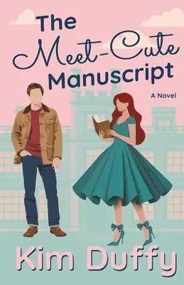 Meet-Cute Manuscript
