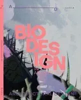 Architectural Design 96.1: Biodesign in Architecture