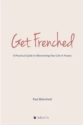 Get Frenched